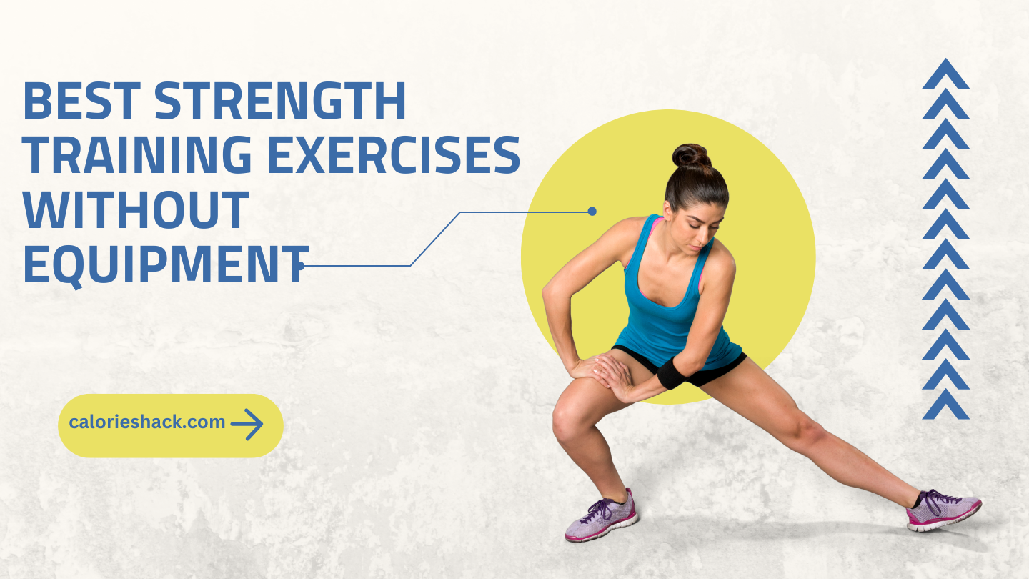 Best Strength Training Exercises Without Equipment